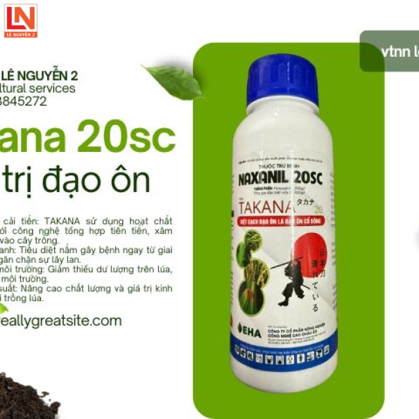 TAKANA 20SC Diệt nhanh đạo ôn 